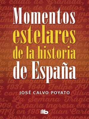 cover image of Momentos estelares de la historia de España